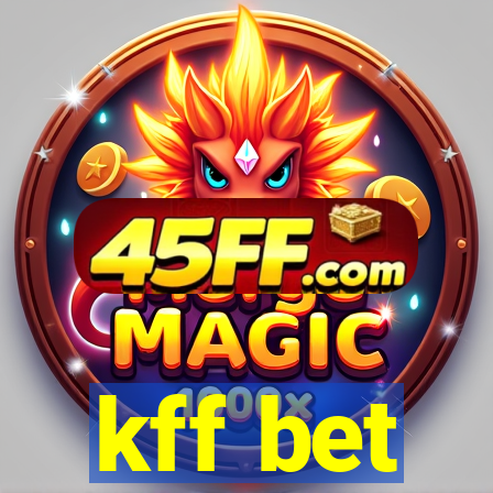 kff bet